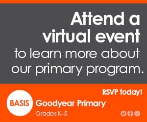 BASIS Goodyear Primary – Virtual Information Session